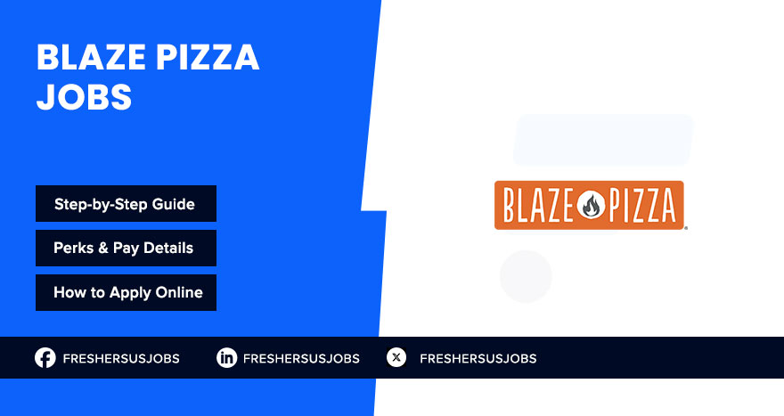 Blaze Pizza Jobs Blaze Pizza Jobs