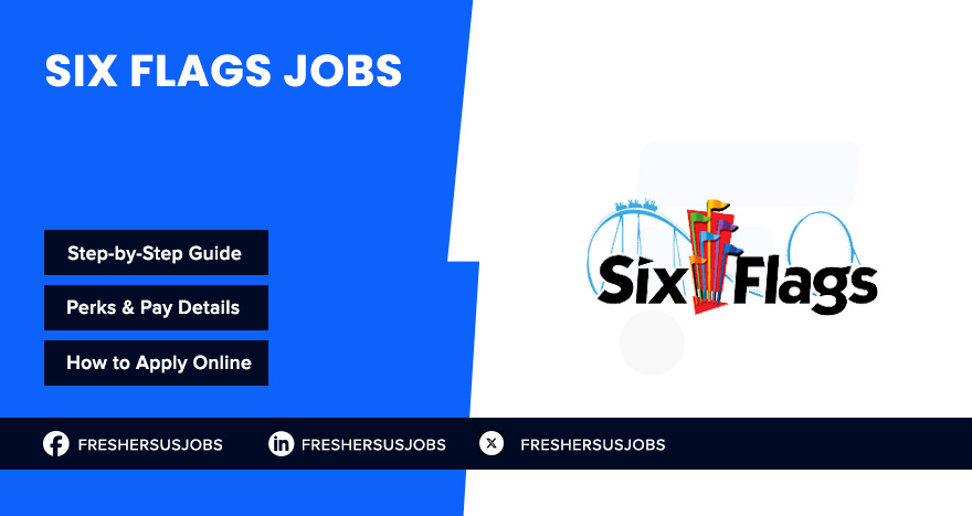 Six Flags jobs Six Flags jobs