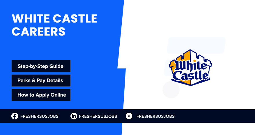 White Castle Careers White Castle Careers